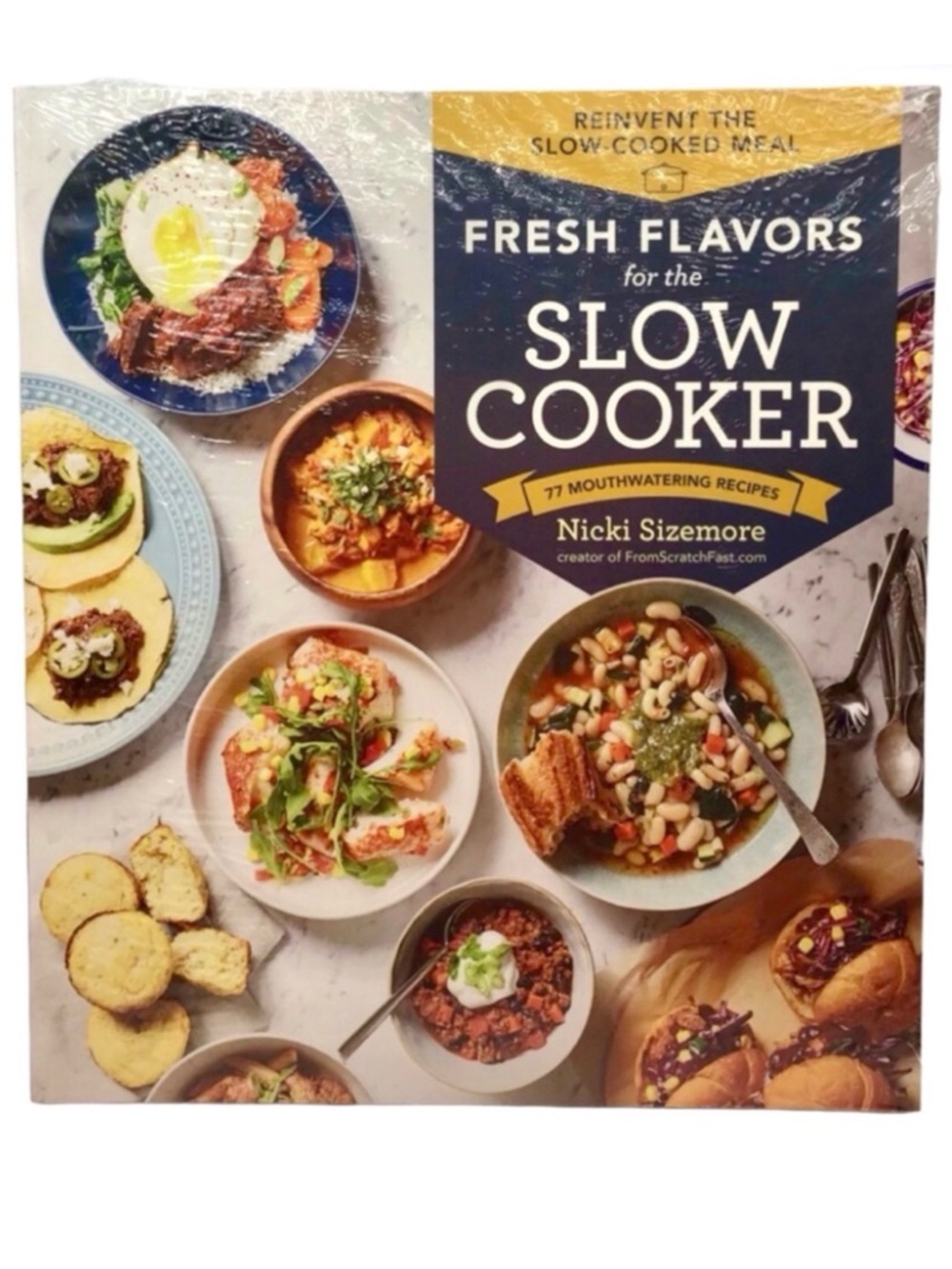 Fresh Flavors for the Slow Cooker (NWT)